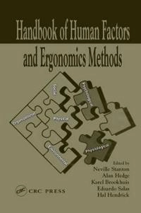 Handbook of human factors and ergonomics methods; Neville Stanton; 2005