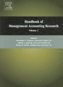 Handbook of management accounting research 1&2; Christopher S.. Chapman, Anthony G. Hopwood, Michael D. Shields; 2007
