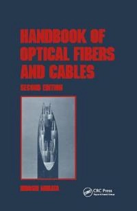 Handbook of optical fibers and cables; Hiroshi Murata; 1996