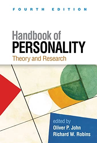 Handbook of personality : theory and research; Lawrence A Pervin, Oliver P John, Richard W Robins; 2021