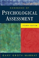 Handbook of Psychological Assessment; Gary Groth-Marnat; 2003
