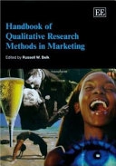 Handbook of Qualitative Research Methods in Marketing; Russell W Belk; 2006