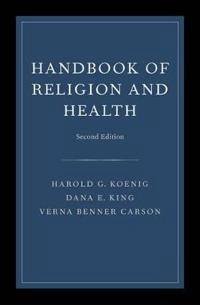 Handbook of religion and health; Harold George Koenig; 2012