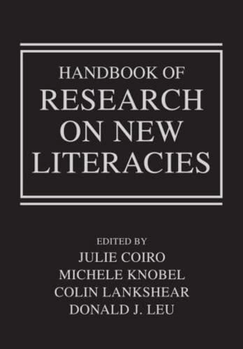 Handbook of research on new literacies; Julie Coiro; 2008
