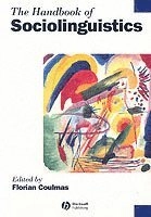 Handbook of sociolinguistics; Florian Coulmas; 1998