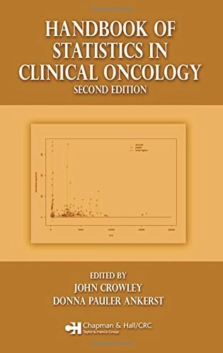 Handbook of statistics in clinical oncology; John Crowley, Donna Pauler Ankerst; 2006