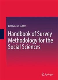 Handbook of survey methodology for the social sciences; Lior Gideon; 2012