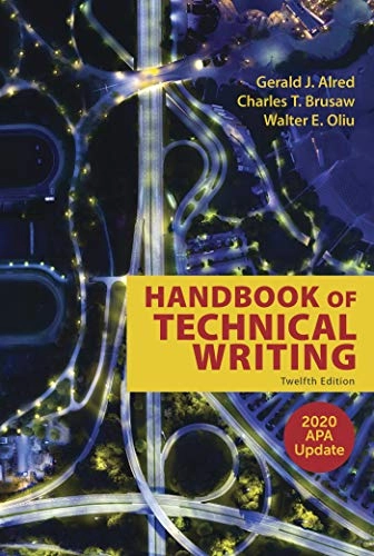 Handbook of technical writing; Gerald J. Alred; 2019