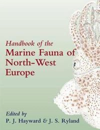 Handbook of the marine fauna of north-west Europe; John Stanley Ryland, Peter Joseph Hayward; 1995