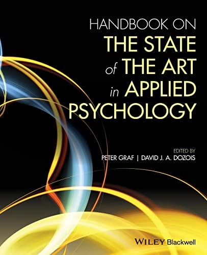 Handbook on the state of the art in applied psychology; Peter Graf, David J. A. Dozois; 2021