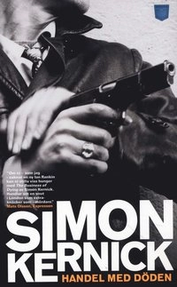 Handel med döden; Simon Kernick; 2008