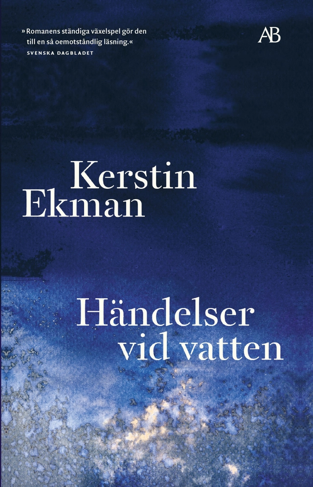 Händelser vid vatten; Kerstin Ekman; 2023