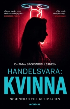 Handelsvara: Kvinna; Johanna Bäckström Lerneby; 2026