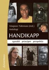 Handikapp - synsätt principer perspektiv; Magnus Tideman; 1999