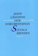 Handläggn o dokumentation i sociala ärenden; Sten Holmberg; 2001