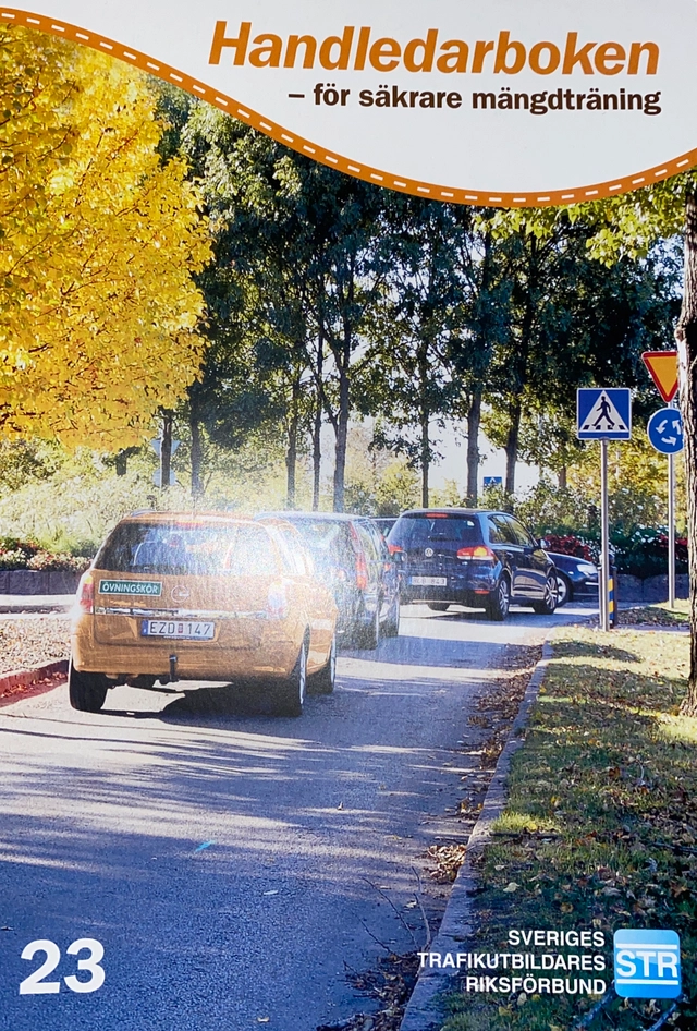 Handledarboken - för säkrare mängdträning; Sveriges trafikutbildares riksförbund; 2018
