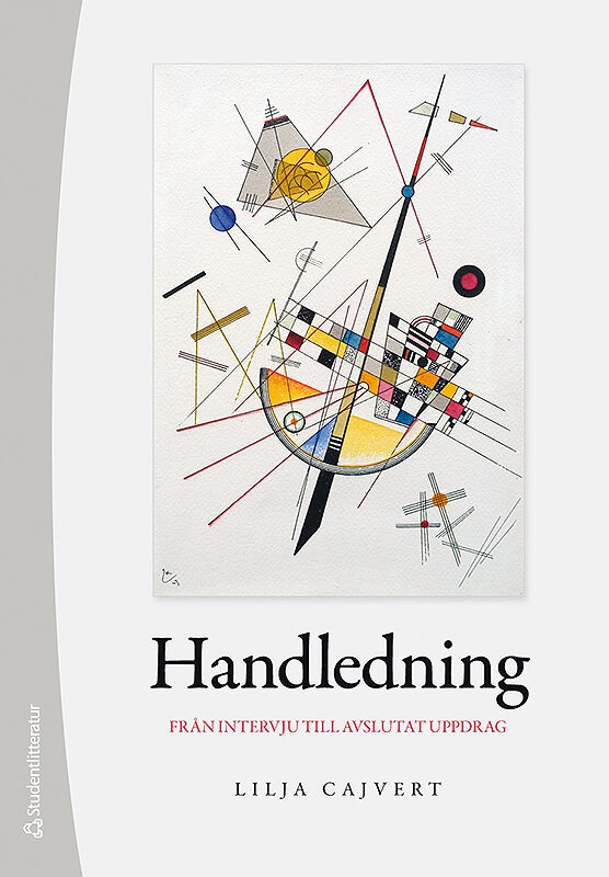 Handledning : från intervju till avslutat uppdrag; Lilja Cajvert; 2019