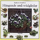Hängande små trädgårdar; Stephanie Donaldson; 1998