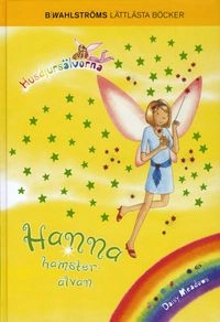 Hanna hamsterälvan; Daisy Meadows; 2007