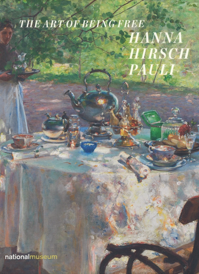 Hanna Hirsch Pauli : the art of being free; Carina Rech, Eva-Lena Karlsson; 2025