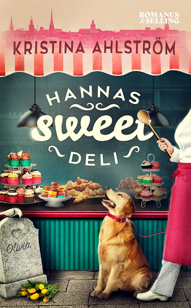 Hannas Sweet Deli; Kristina Ahlström; 2023