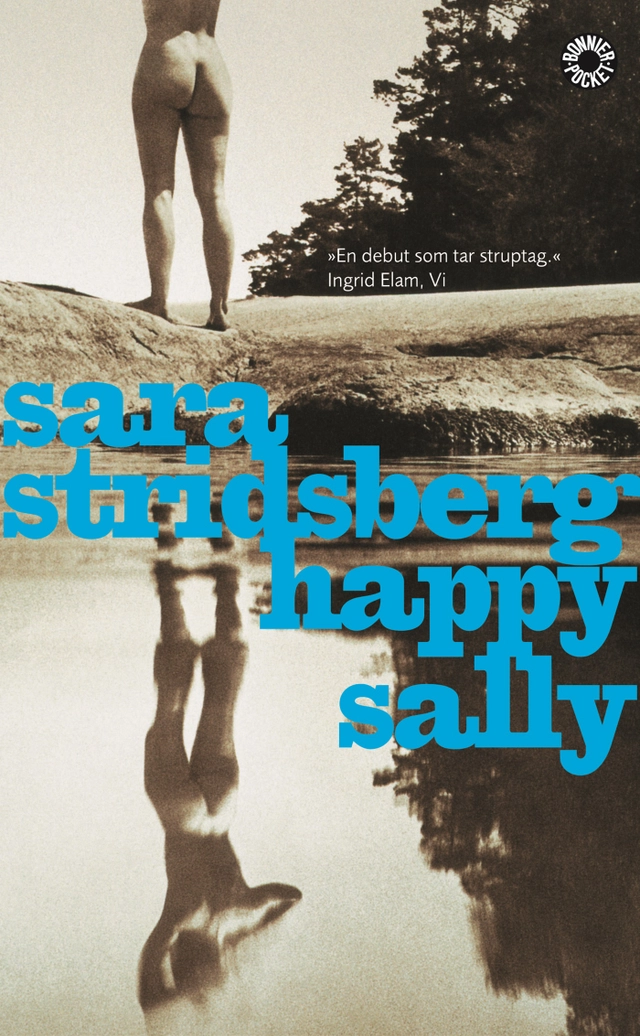 Happy Sally; Sara Stridsberg; 2004