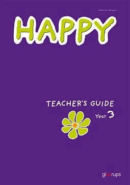 Happy Teacher's Guide Year 3.; Catarina Hansson; 2011