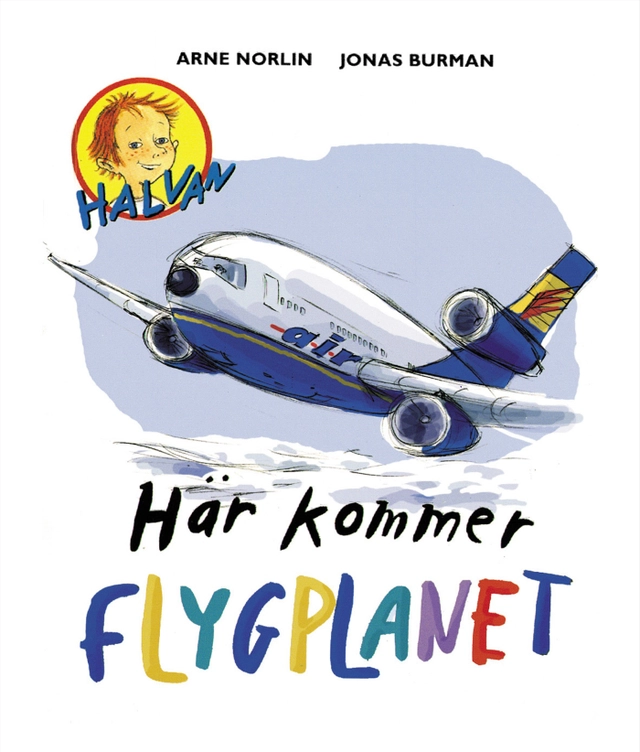 Här kommer flygplanet; Arne Norlin; 2001