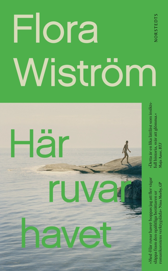 Här ruvar havet; Flora Wiström; 2024