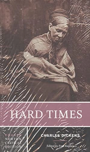Hard Times : an authoritative text, contexts, criticism; Charles Dickens; 2017