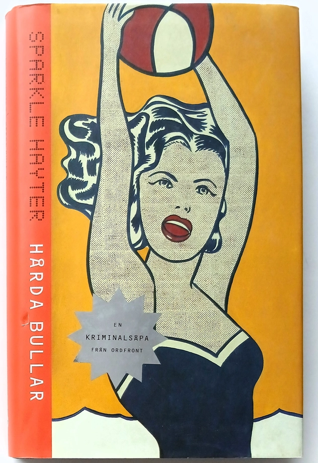 Hårda bullar; Sparkle Hayter; 1999