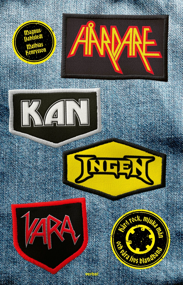Hårdare kan ingen vara : hård rock, mjuka män och våra livs blandband; Magnus Dahlstedt, Mathias Henrysson; 2023