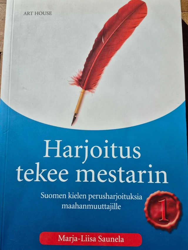Harjoitus tekee mestarin 1 - — Suomen kielen perusharjoituksia maahanmuuttajille; Marja-Liisa Saunela; 2009