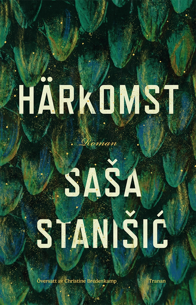 Härkomst; Sasa Stanisic; 2022