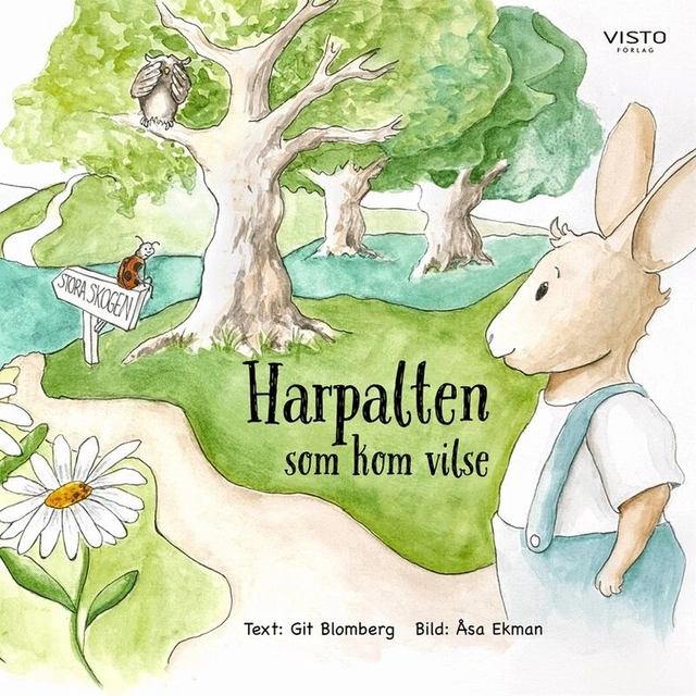Harpalten som kom vilse; Git Blomberg, Mikael Rosengren, Åsa Ekman; 2024