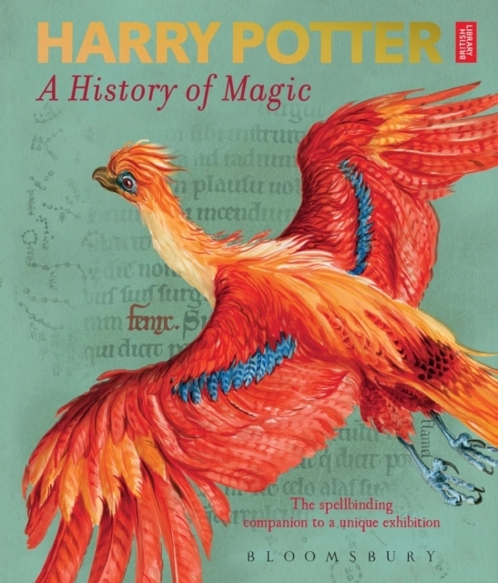 Harry Potter: A History of Magic; British Library; 2018