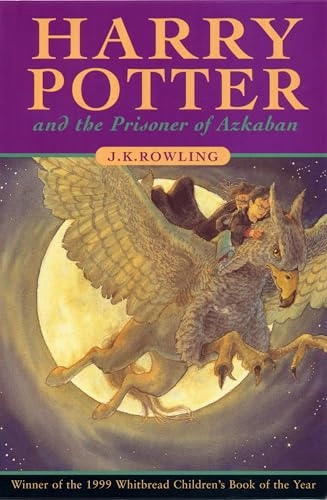 Harry Potter : and the prisoner of Azkaban; J. K. Rowling; 1999