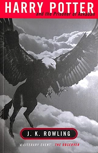 Harry Potter and the prisoner of Azkaban; J. K. Rowling; 2000