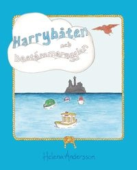 Harrybåten och bestämmarugglan; Helena Andersson; 2013