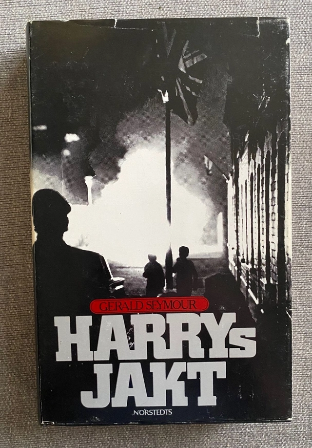 Harrys jakt; Gerald Seymour; 1976