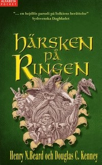 Härsken på ringen; Henry N. Beard, Douglas C. Kenney; 2004