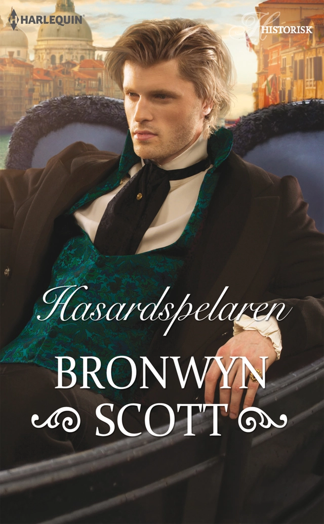 Hasardspelaren; Bronwyn Scott; 2017