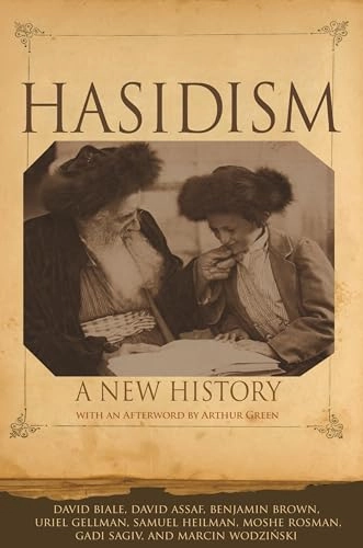 Hasidism : a new history; David Biale; 2020