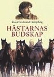 Hästarnas budskap; Klaus Ferdinand Hempfling; 2001