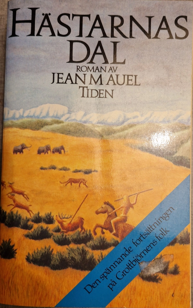 Hästarnas dal : [roman]; Jean M. Auel; 1986