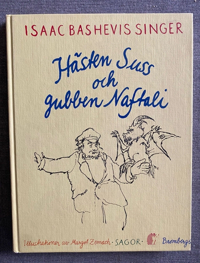 Hästen Suss och gubben Naftali : sagor; Isaac Bashevis Singer; 1984