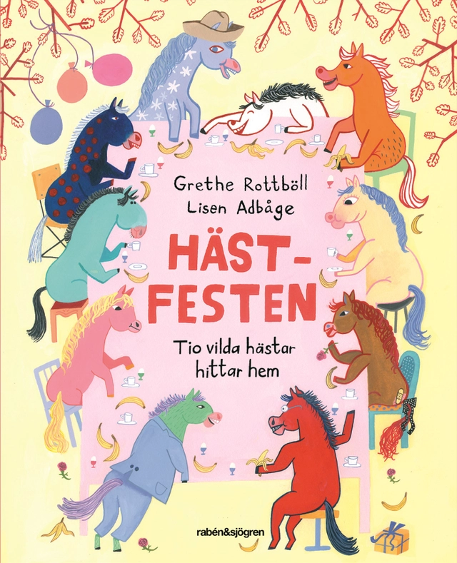 Hästfesten : tio vilda hästar hittar hem; Grethe Rottböll, Lisen Adbåge; 2016