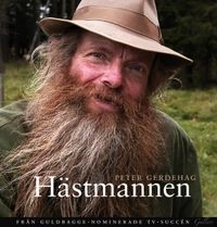 Hästmannen; Peter Gerdehag; 2010