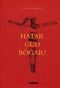 Hatar Gud bögar? : teologiska förståelser av homo-, bi-, och transpersoner. En befrielseteologisk studie; Lars Gårdfeldt; 2005