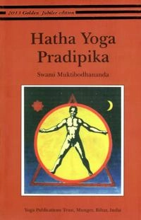 Hatha yoga pradipika; Muktibodhananda Swami; 1999